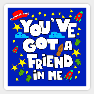 you ve got a friend in me in funtime Sticker